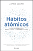 Hábitos atómicos (Edición española) - James Clear