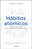 Hábitos atómicos (Edición española) - James Clear