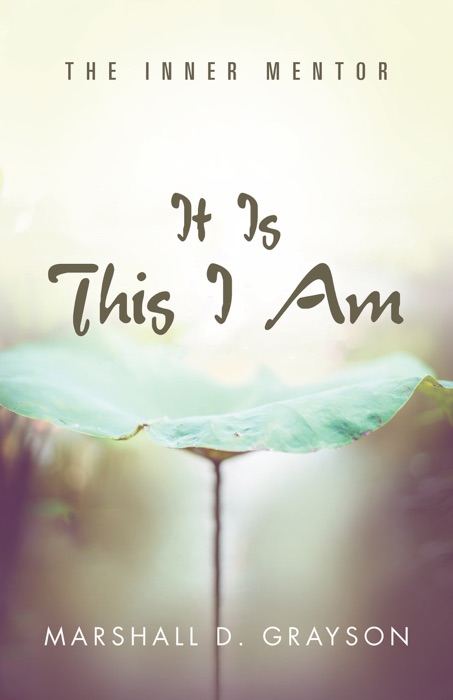 It Is This I Am
