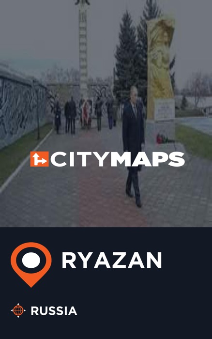 City Maps Ryazan Russia
