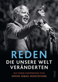 Reden, die unsere Welt veränderten - Michael Bischoff & Simon Sebag Montefiore