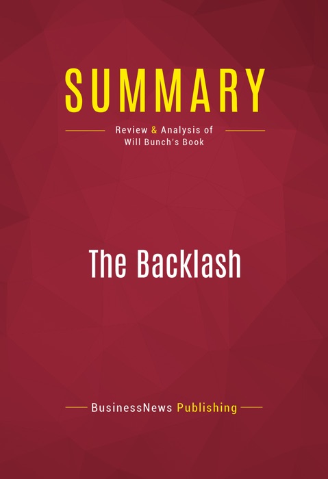 Summary: The Backlash