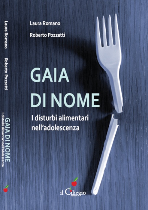 Gaia di nome. I disturbi alimentari nell’adolescenza