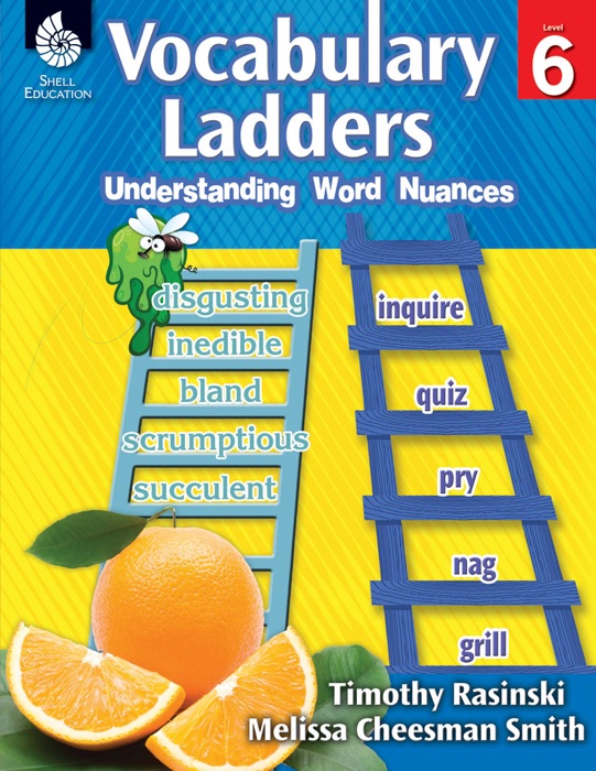 Vocabulary Ladders: Understanding Word Nuances Level 6