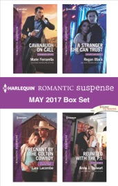 Harlequin Romantic Suspense May 2017 Box Set - Marie Ferrarella, Lara Lacombe, Regan Black & Anna J. Stewart by  Marie Ferrarella, Lara Lacombe, Regan Black & Anna J. Stewart PDF Download