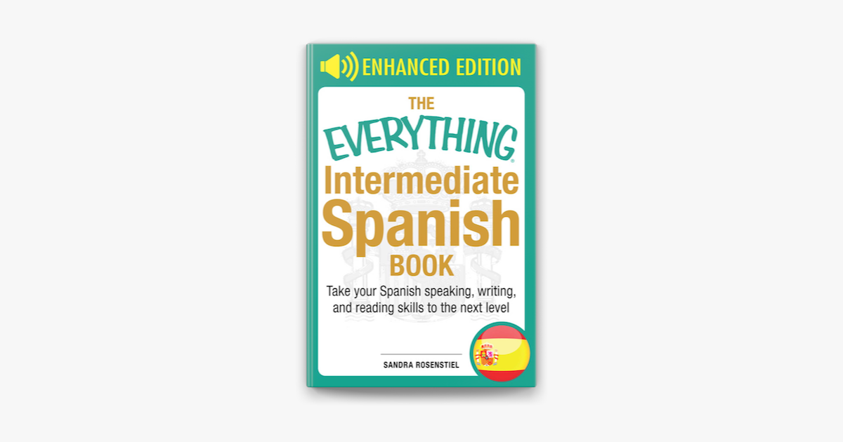 the-everything-intermediate-spanish-book-on-apple-books