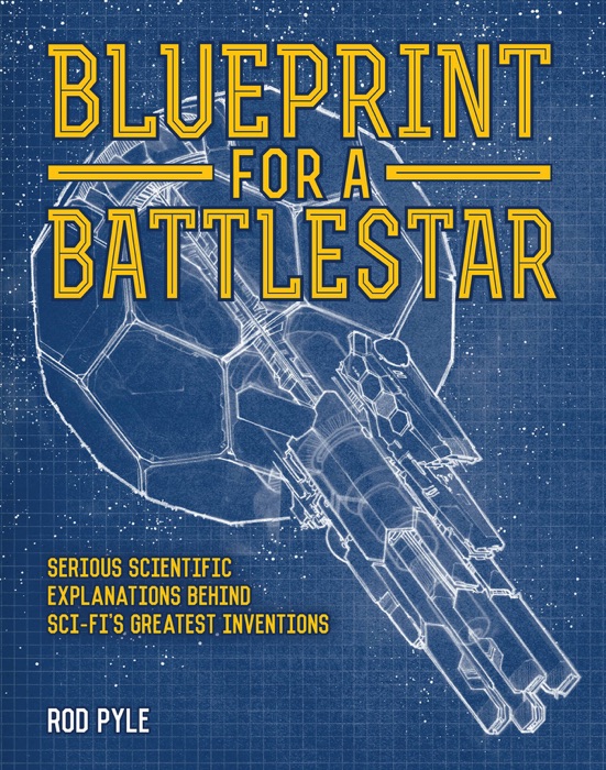 Blueprint for a Battlestar