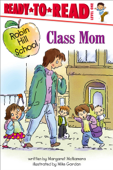 Class Mom - Margaret McNamara