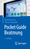 Pocket Guide Beatmung - Reinhard Larsen & Thomas Ziegenfuß