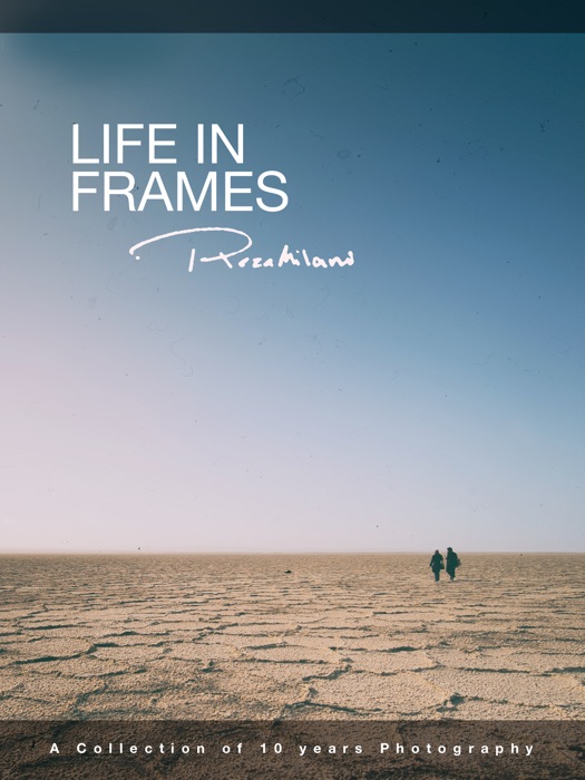Life in Frames