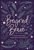 Beyond Brave - Zondervan