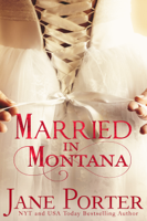Jane Porter - Married in Montana artwork