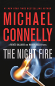 The Night Fire - Michael Connelly