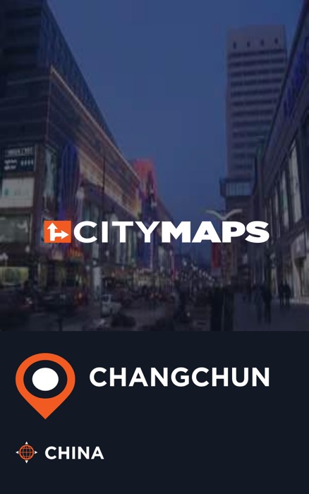 City Maps Changchun China