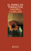 El perro de terracota (Comisario Montalbano 2) - Andrea Camilleri