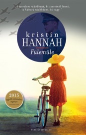 Fülemüle - Kristin Hannah