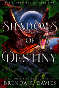 Shadows of Destiny (The Shadow Realms, Book 5) Book Cover