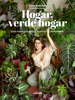 Hogar, verde hogar - Clara Redondo (@plantitiscronica)
