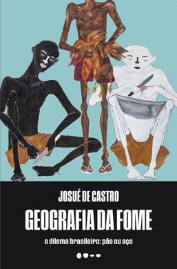 Capa do livro A Geografia da Fome de Josué de Castro