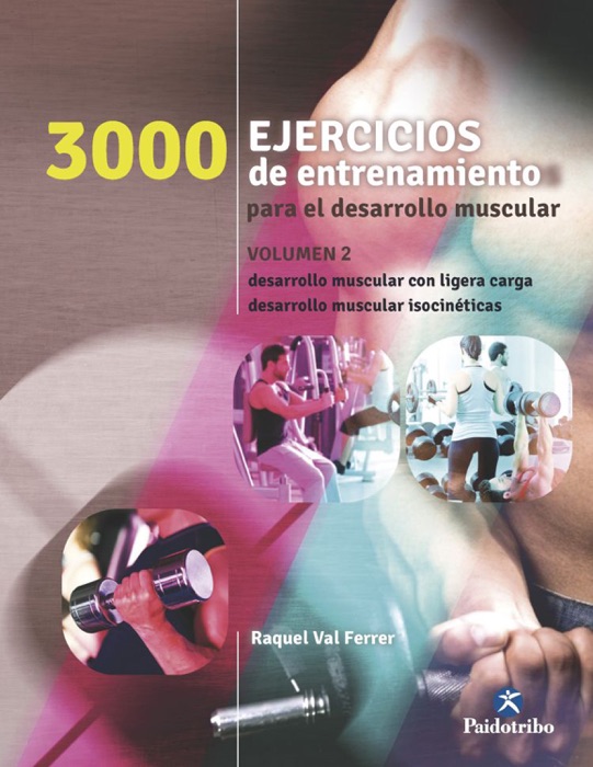 3000 ejercicios del desarrollo muscular