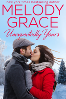 Melody Grace - Unexpectedly Yours artwork