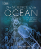 The Science of the Ocean - DK