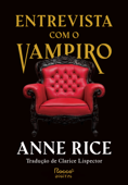 Entrevista com o vampiro - Anne Rice