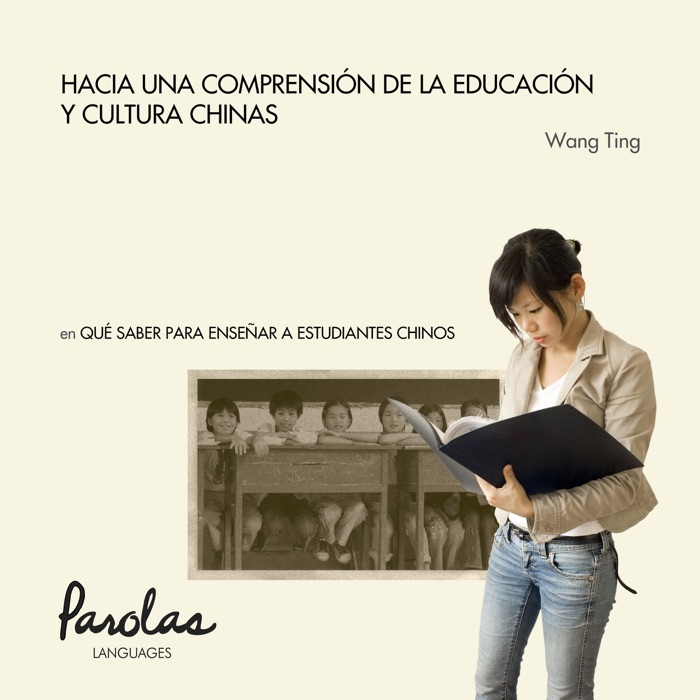 Hacia una comprensión de la educación y cultura chinas