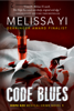 Code Blues - Melissa Yi