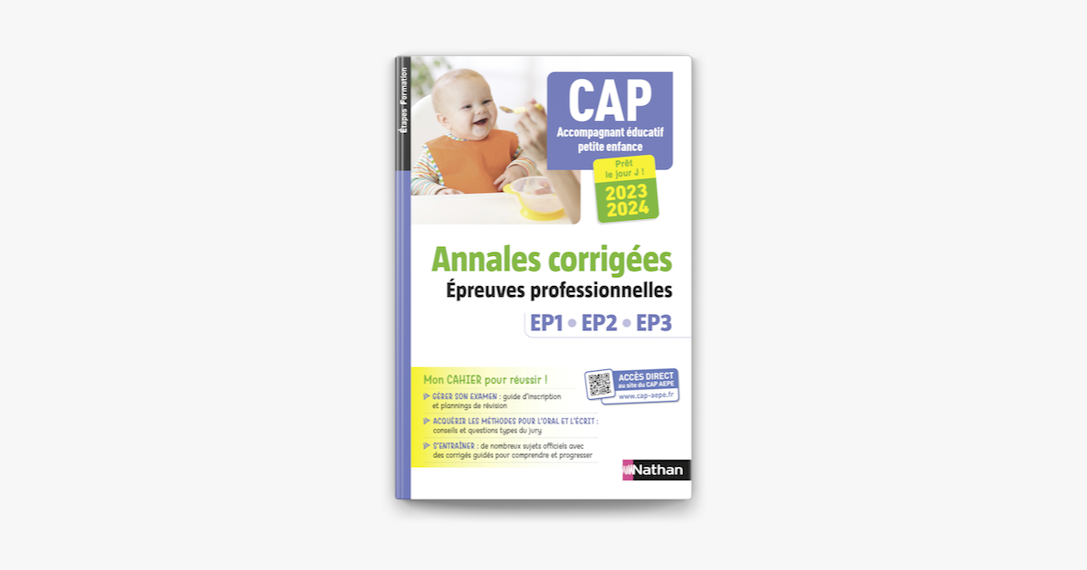 Annales Pse Cap Aepe ‎CAP Accompagnant éducatif petite enfance (AEPE) - Annales corrigées EP