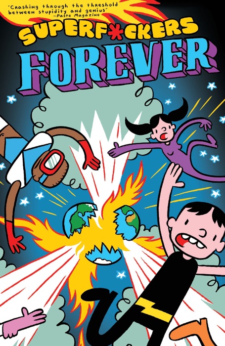 Superf*ckers Forever