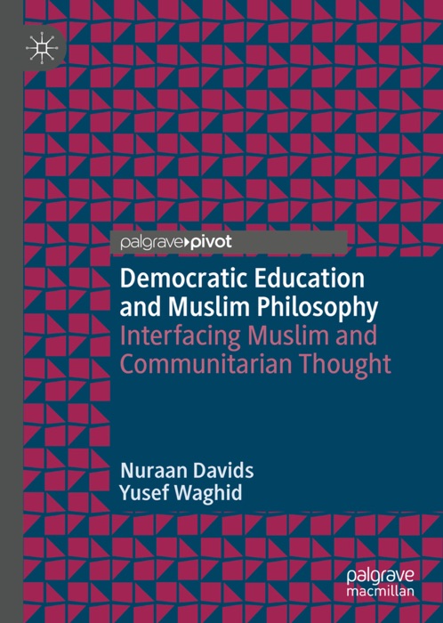 Democratic Education and Muslim Philosophy