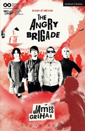 The Angry Brigade - James Graham by  James Graham PDF Download