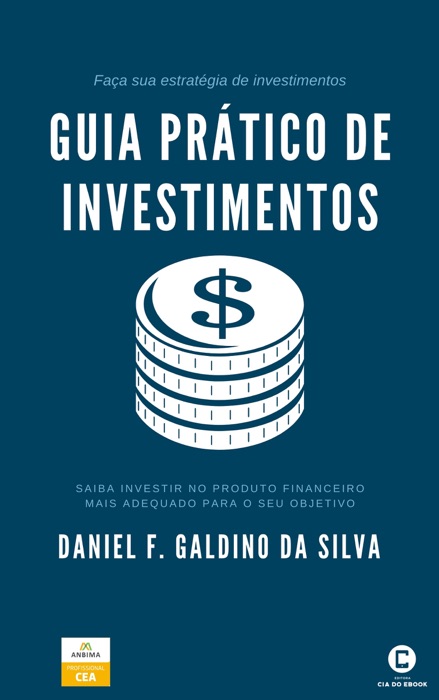 Guia Prático de Investimentos