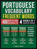 Portuguese Vocabulary - Frequent Words (4 Books in 1 Super Pack) - Mobile Library