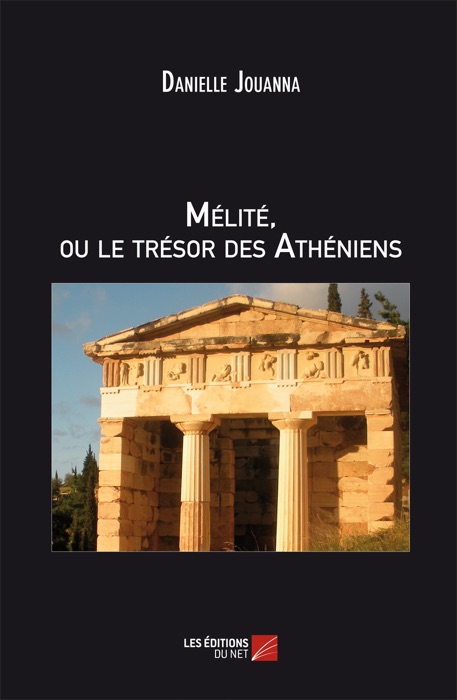 MÉLITÉ ou Le Trésor Des Athéniens