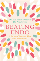 Dr Iris Kerin Orbuch & Dr Amy Stein - Beating Endo artwork