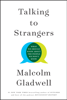 Malcolm Gladwell - Talking to Strangers artwork