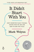 It Didn't Start with You Book Cover