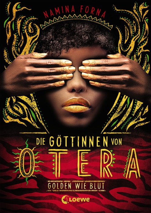 Die Göttinnen von Otera - Golden wie Blut