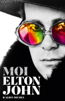 Elton John, Anatole Muchnik & Abel Gerschenfeld - Moi Elton John artwork