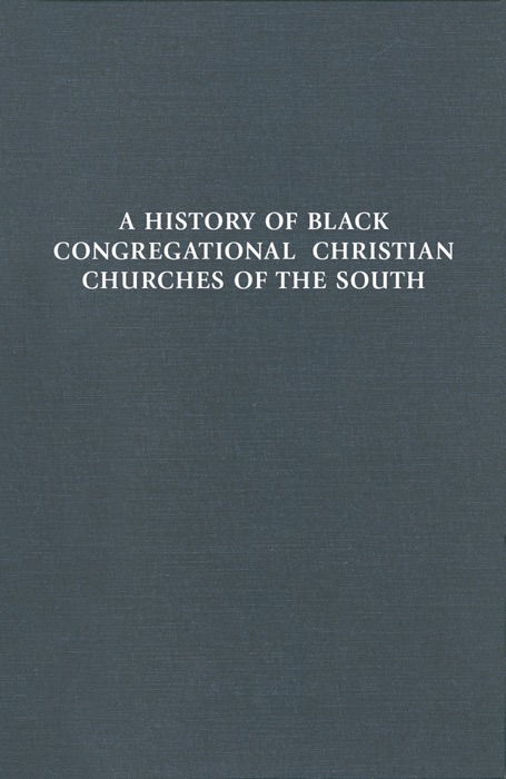 History of Black Congregational Christian Churches of the South