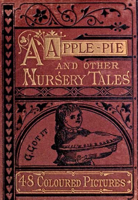 A APPLE PIE AND OTHER NURSERY TALES