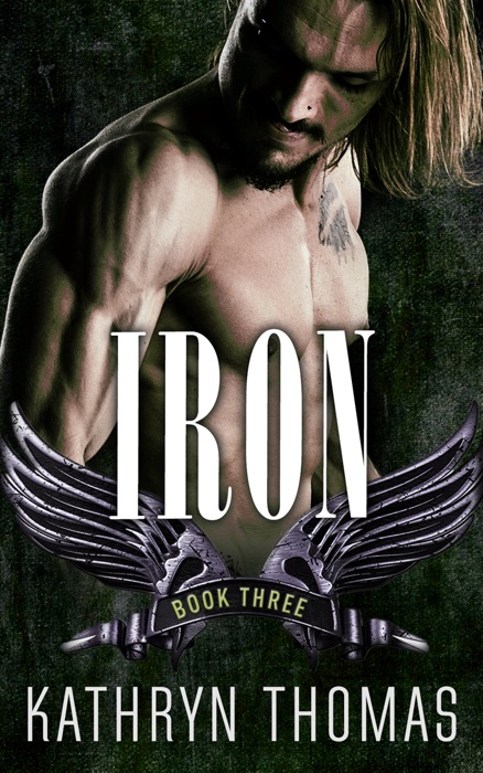 Iron - Book Three