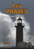 Les Phares - Léon Renard