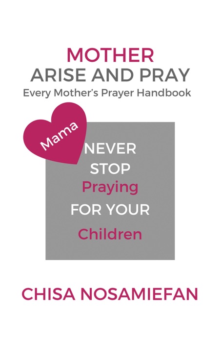 Mother Arise and Pray