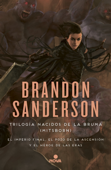 Trilogía Nacidos de la bruma [Mistborn] (pack con: El imperio final El Pozo de la ascensión El héroe de las eras) - Brandon Sanderson