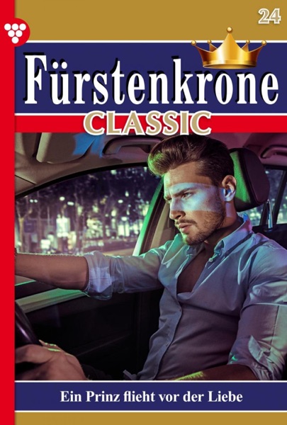 Fürstenkrone Classic 24 – Adelsroman
