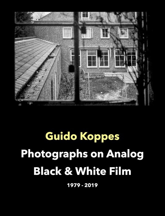 Photographs on Analog Black & White Film