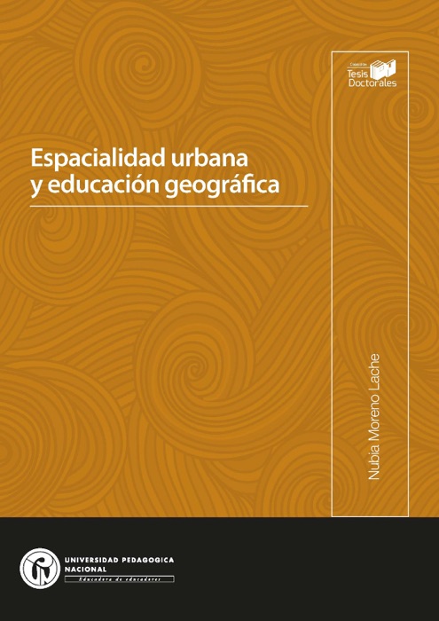 Espacialidad urbana y educación geográfica